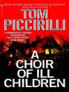 A Choir of Ill Children